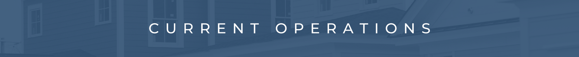 Blue header banner with the text “CURRENT OPERATIONS” over a faint building background