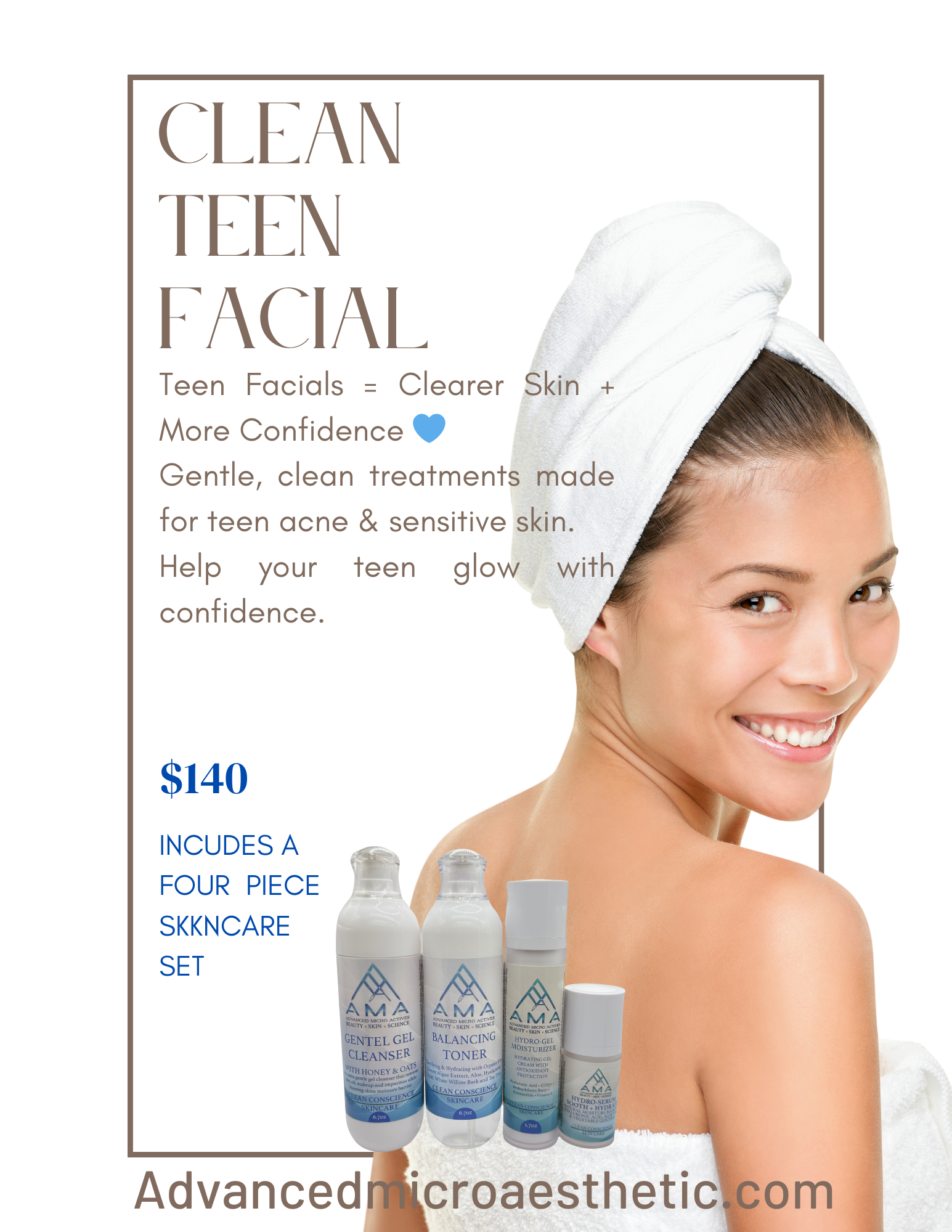 Advertisement for teen facial: smiling woman with a towel on her head, skincare products, and text about clearer skin.