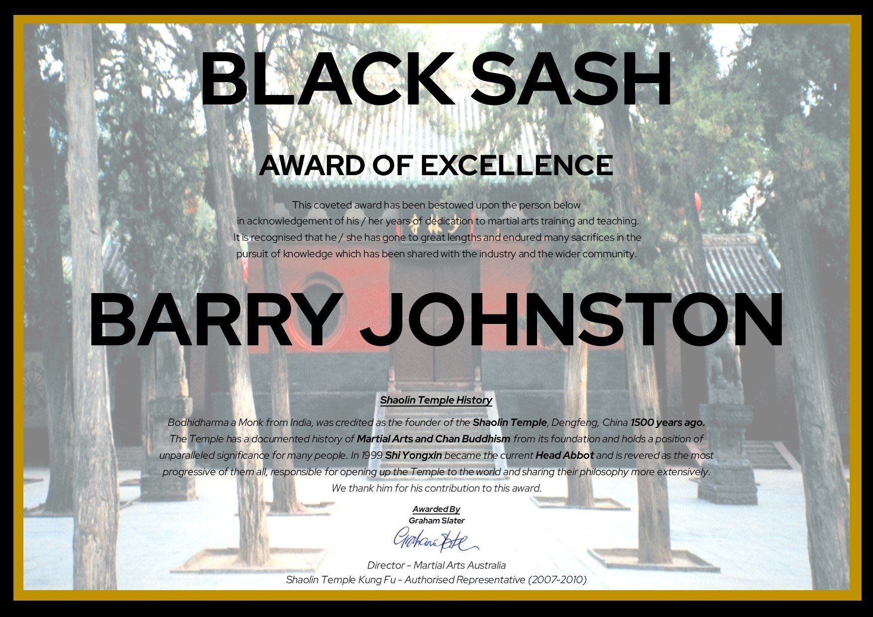 A black sash award of excellence for barry johnston