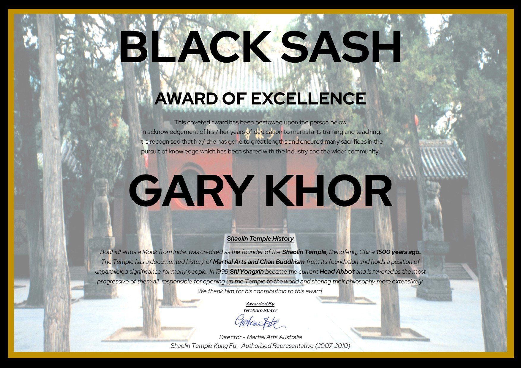 A black sash award of excellence for gary khor
