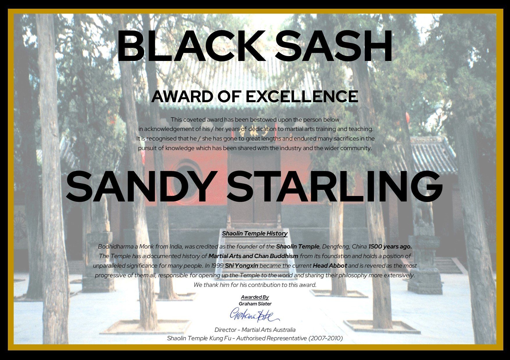 A black sash award of excellence for sandy starling