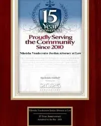 15-year anniversary plaque for Nikisha Vandeus Jordan Attorney at Law, proudly serving the community since 2010.
