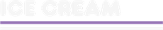 Scritta “ICE CREAM” sbiadita con sottolineatura viola su sfondo bianco.