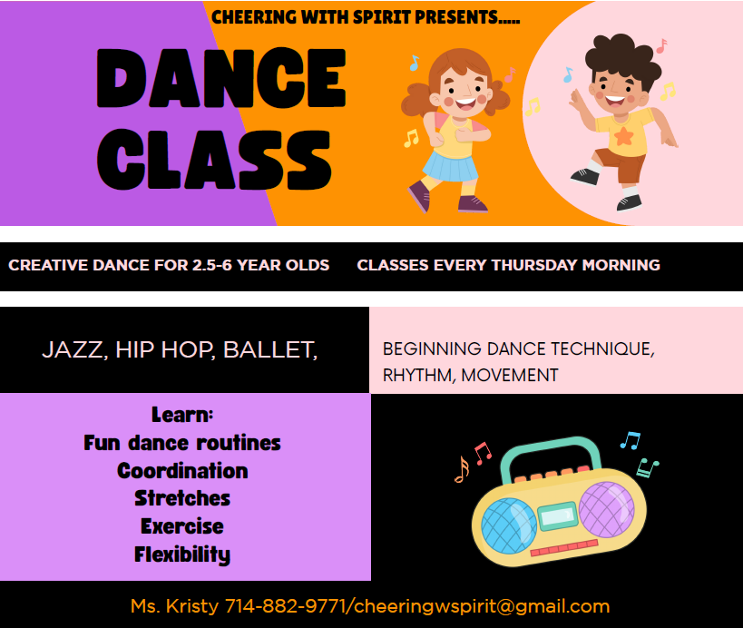 Dance class flyer for 2.5-6 yr olds. Features dancing kids, jazz, hip hop, ballet. Thursday mornings. Contact: Ms. Kristy.