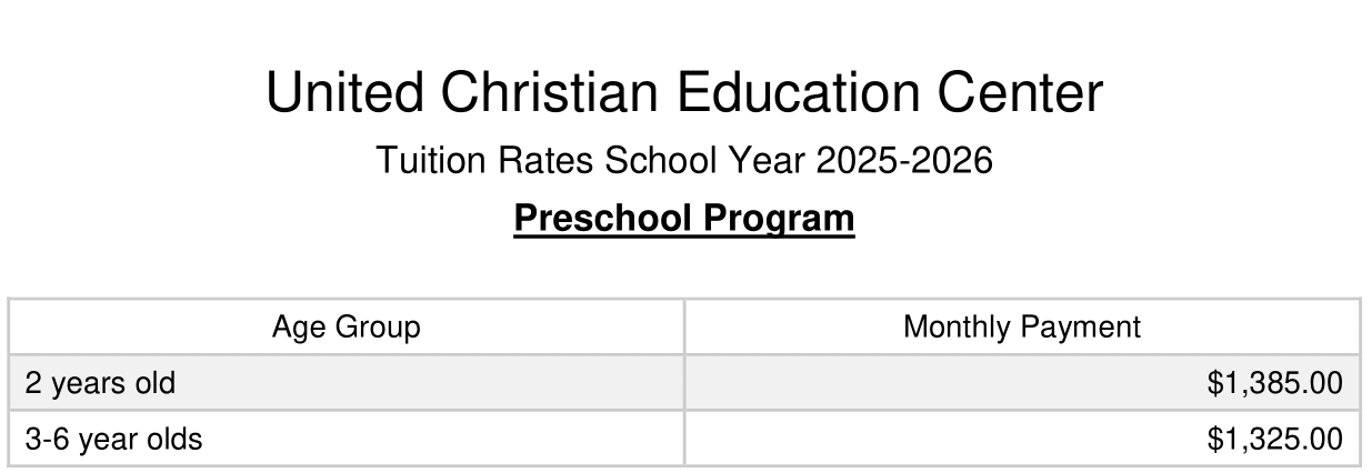 Tuition rates for United Christian Education Center Preschool Program for school year 2025-2026.
