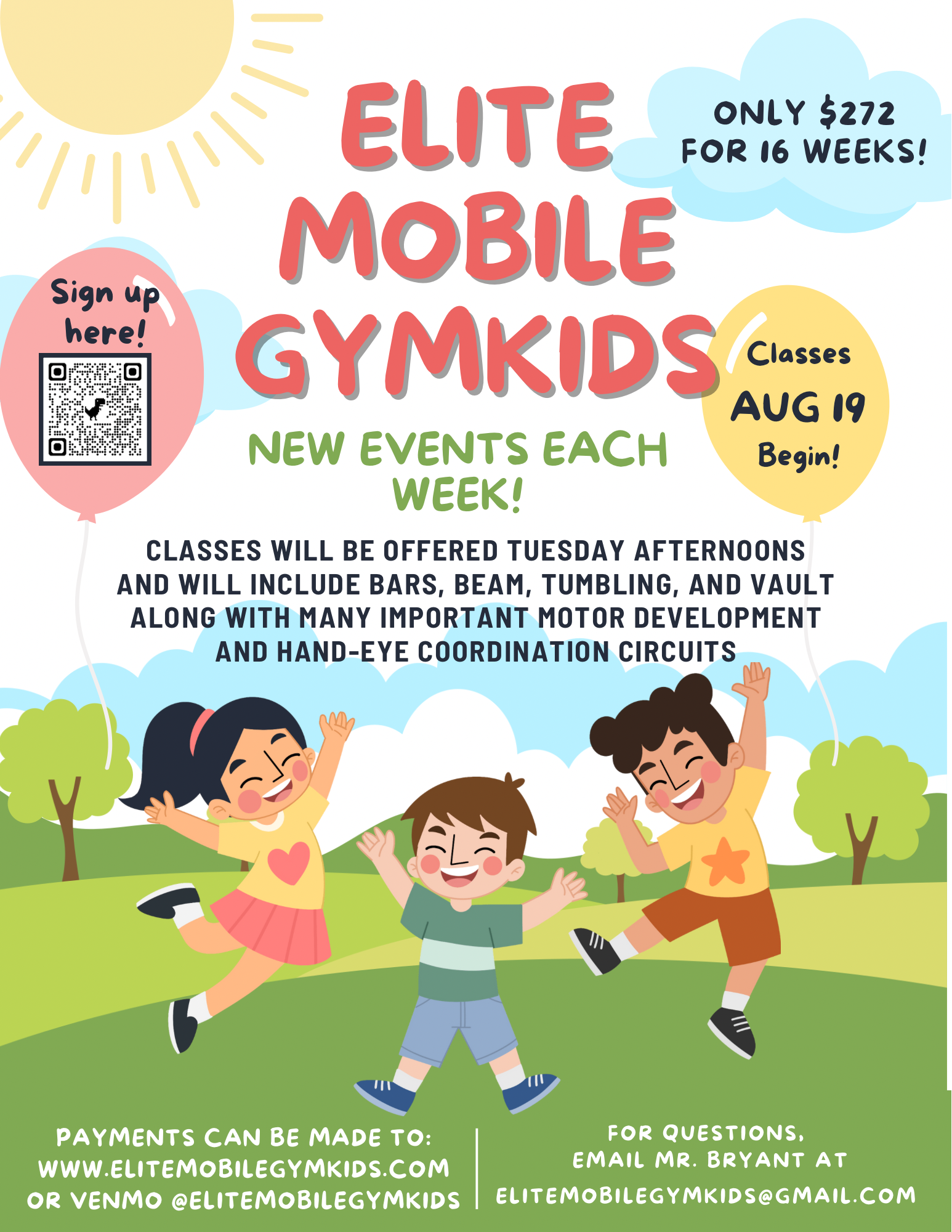Flyer for Elite Mobile Gymkids classes, starting Aug 19th. Three kids playing, $272 for 16 weeks, new events each week.