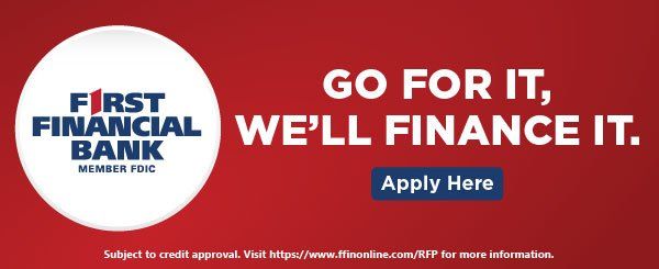 An advertisement for first financial bank says go for it we 'll finance it