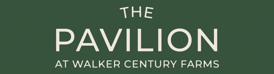 Logo reading &ldquo;The Pavilion at Walker Century Farms&rdquo; in white text on a dark green background