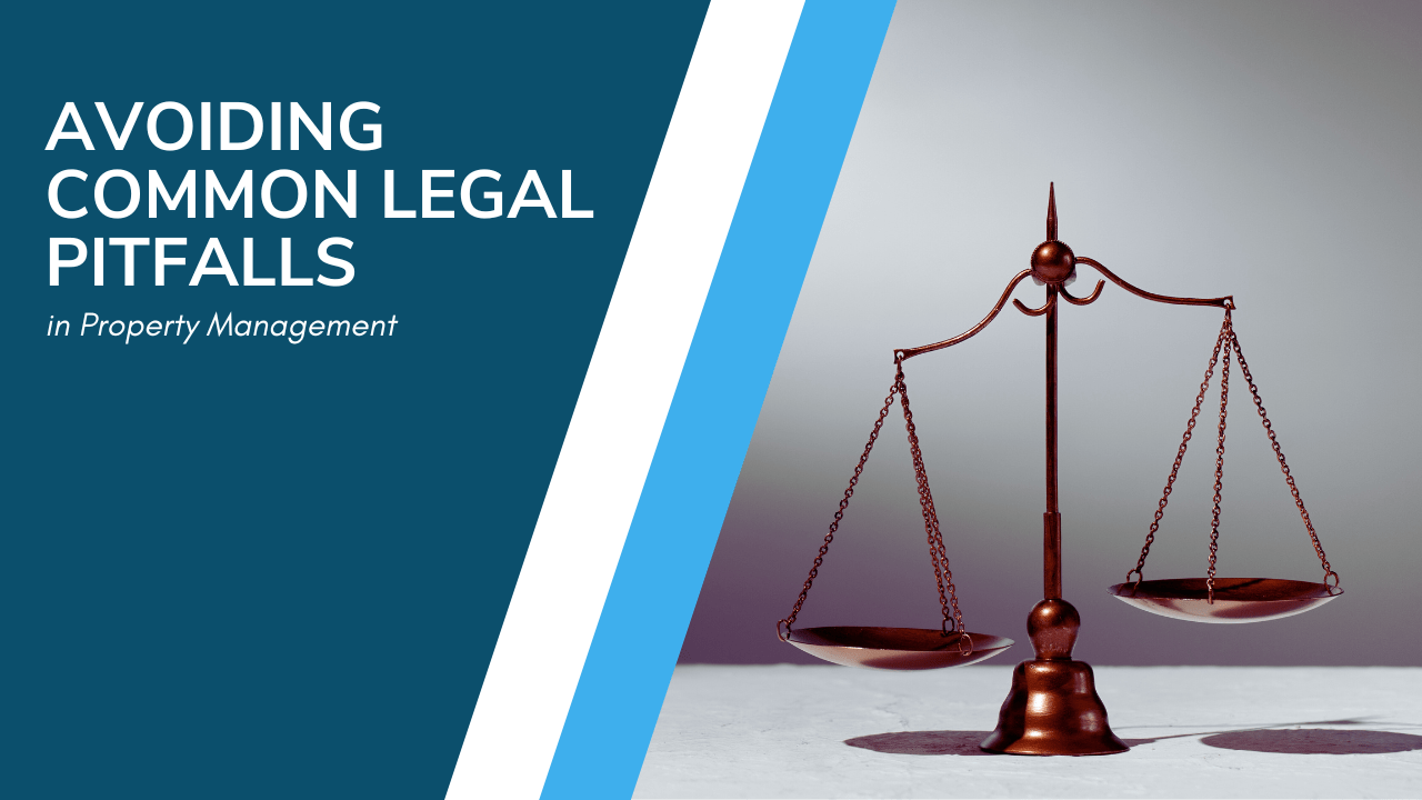 Avoiding Common Legal Pitfalls in Eureka Property Management - Article Banner