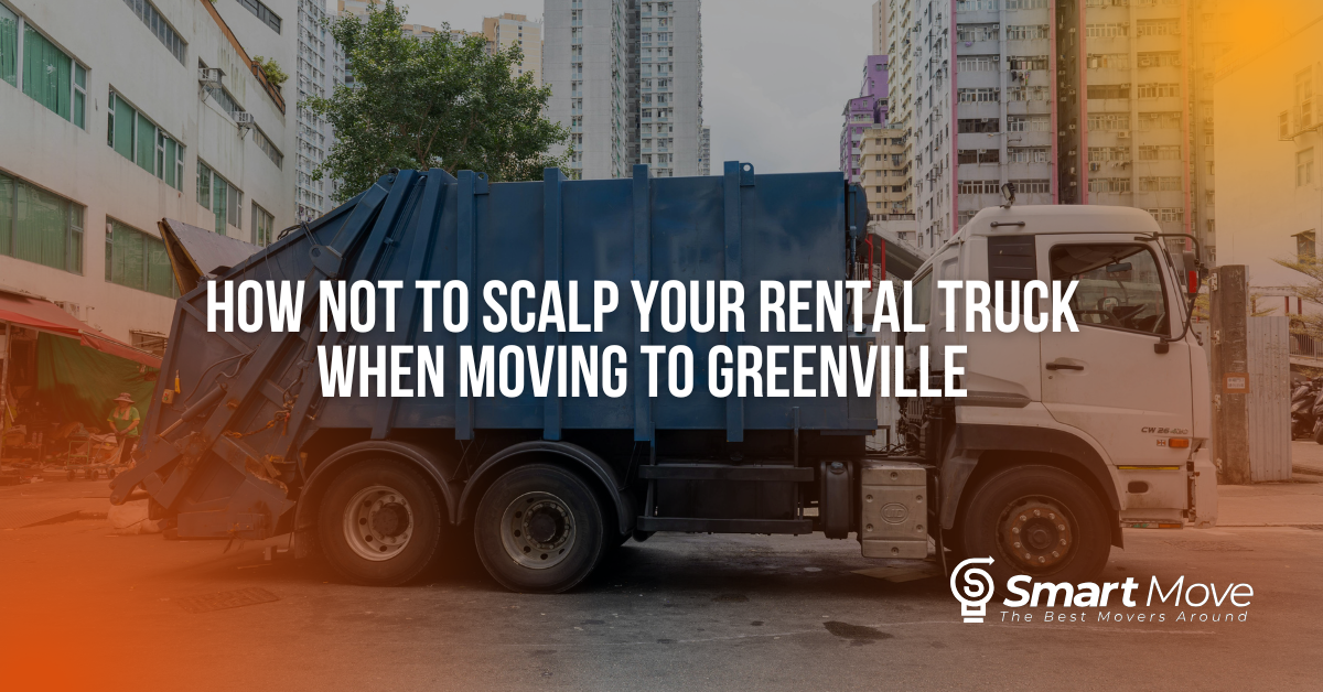 Person moving in Greenville with a rental truck approaching a low-clearance overhead structure