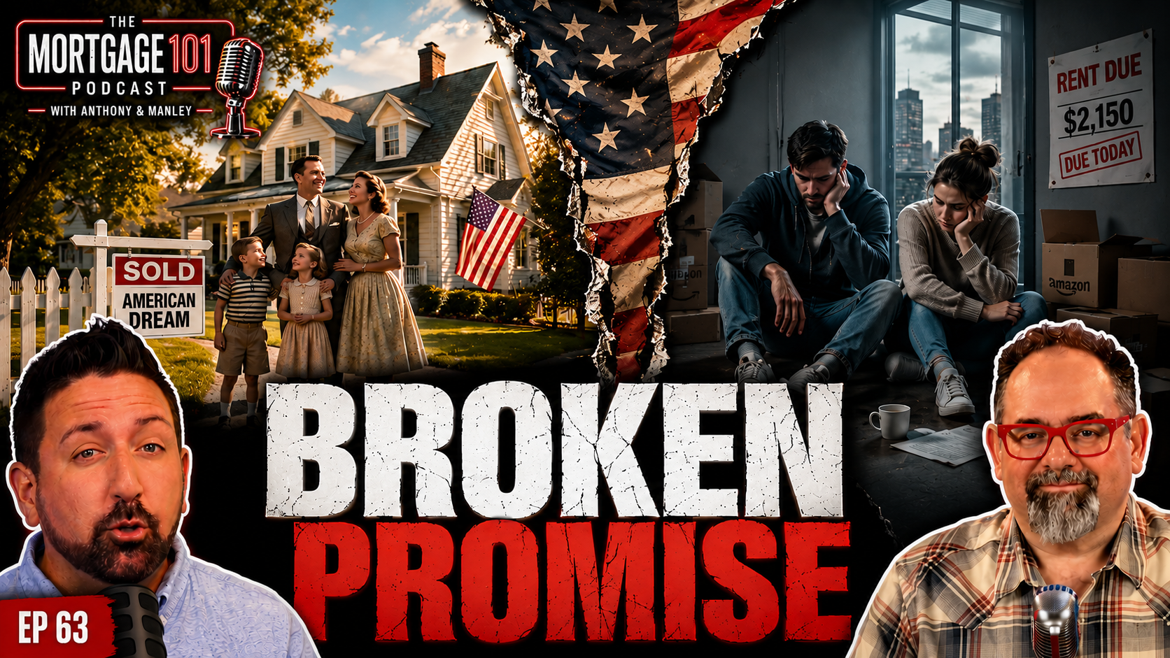 Podcast-style thumbnail with broken house, American flag, and bold text “BROKEN PROMISE”
