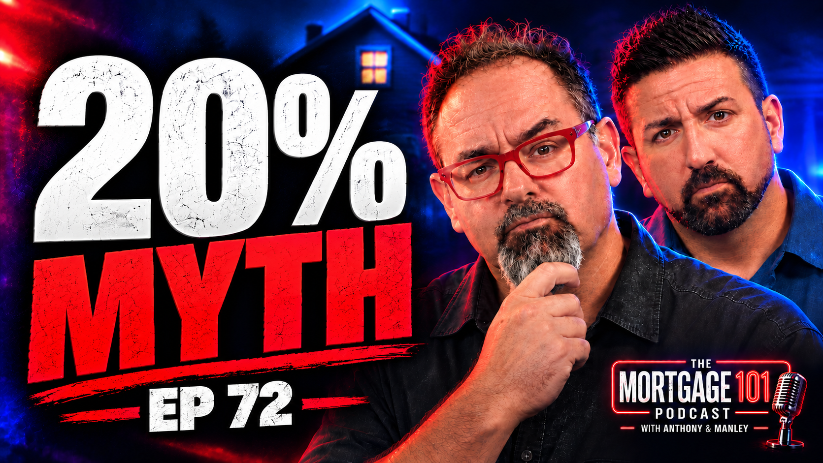 20% MYTH EP 72 thumbnail with two men, one holding a microphone, on a red-and-blue background