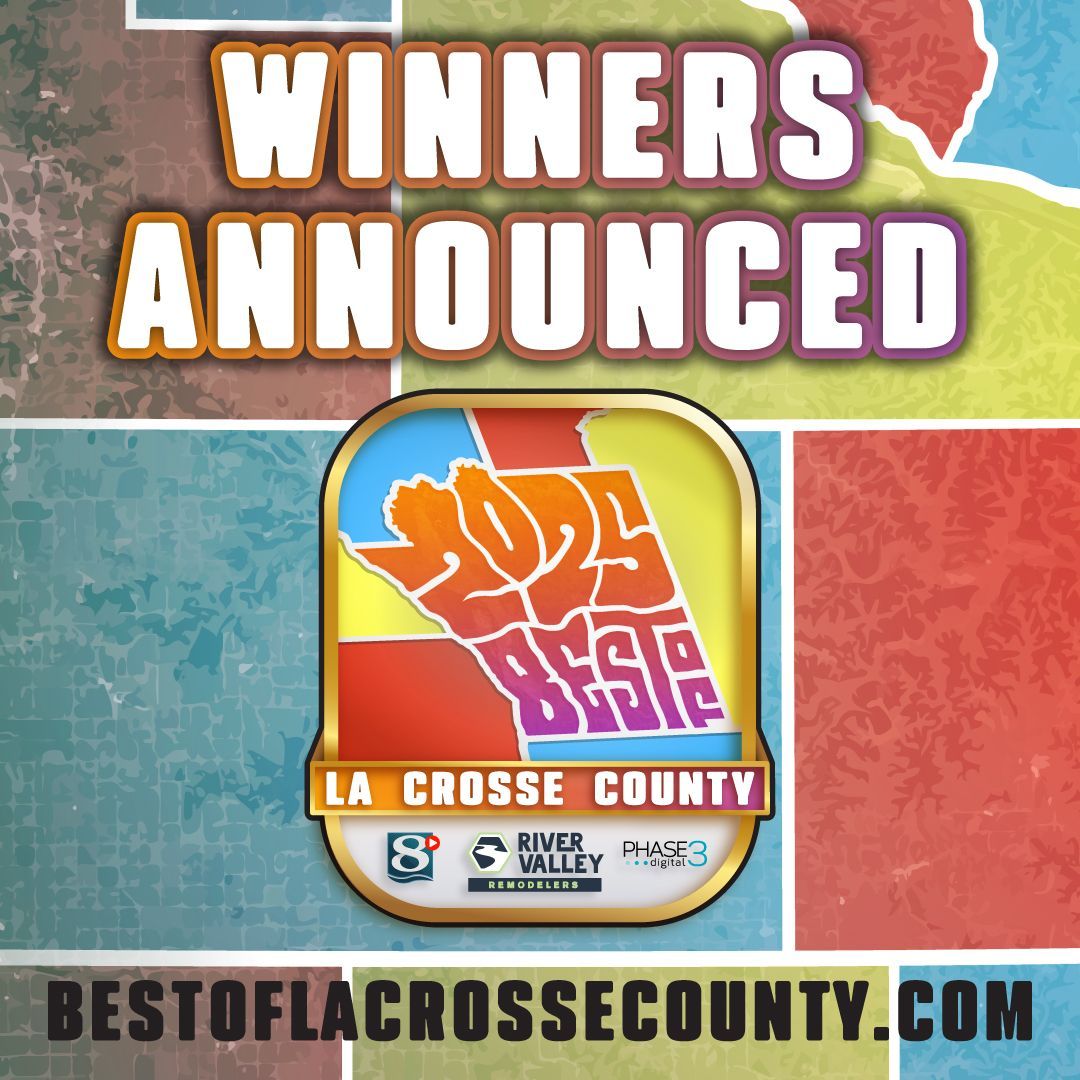 Best of La Crosse County Winners Announced Best of La Crosse County Winners Announced