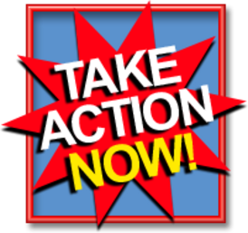 Take action now