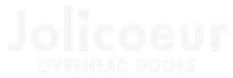 Faint white “Jolicœur Overhead Doors” logo on a light background