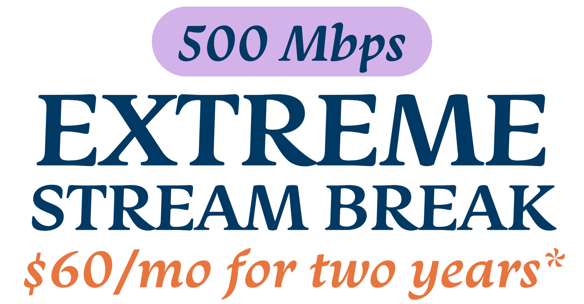 Internet service promotion: 