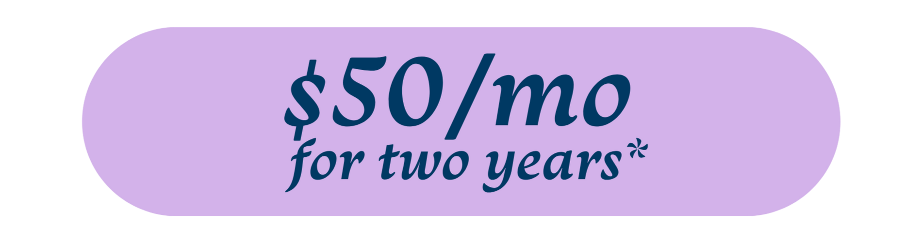 $50/mo for two years on a purple banner with blue text