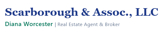 Scarborough & Assoc., LLC logo with Diana Worcester, Real Estate Agent & Broker tagline