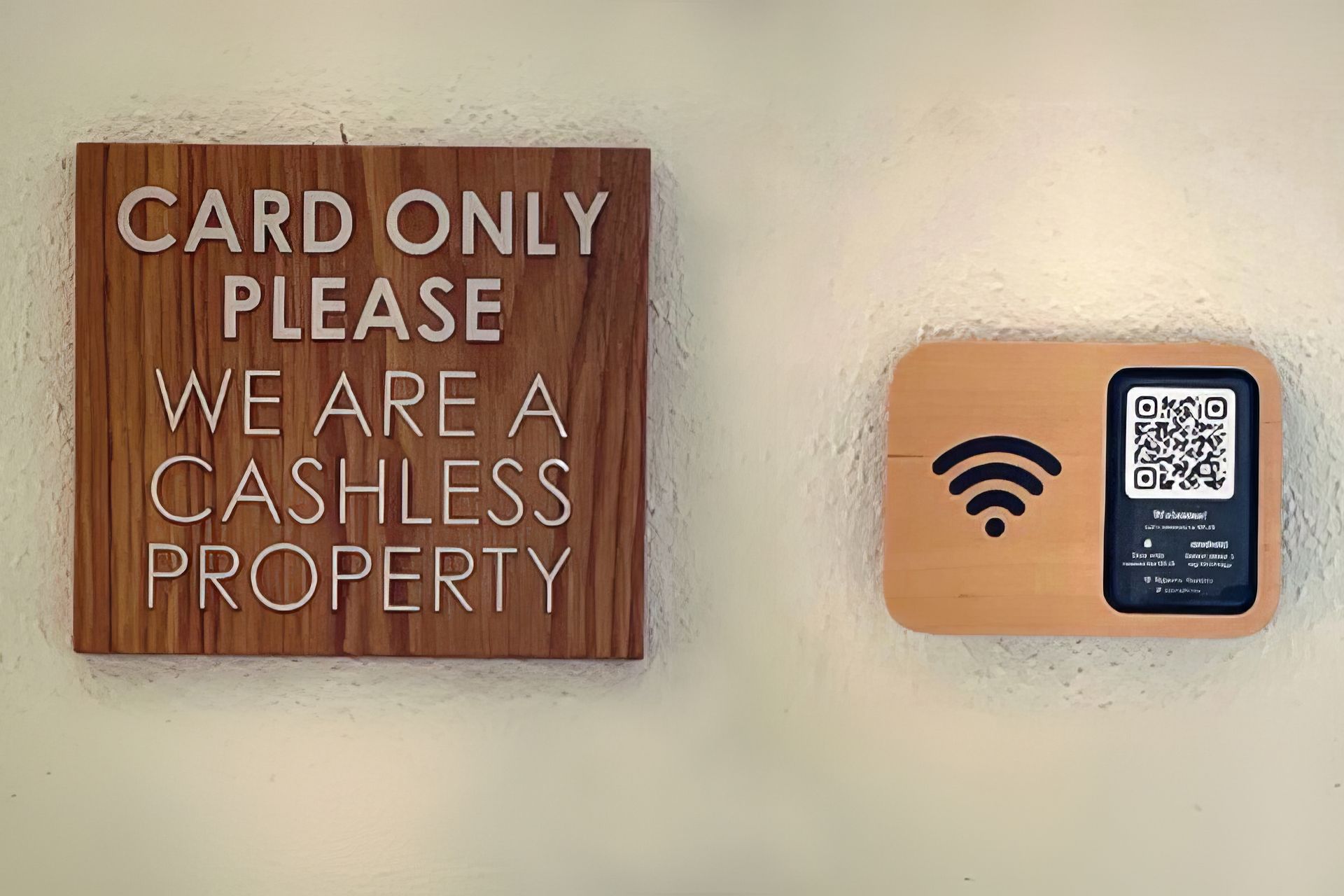 We are a cashless property