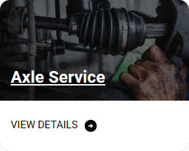 Axle Service | GT Auto Xpress