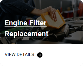 Engine Filter Replacement Service | GT Auto Xpress