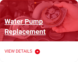 Water Pump Replacement Service | GT Auto Xpress