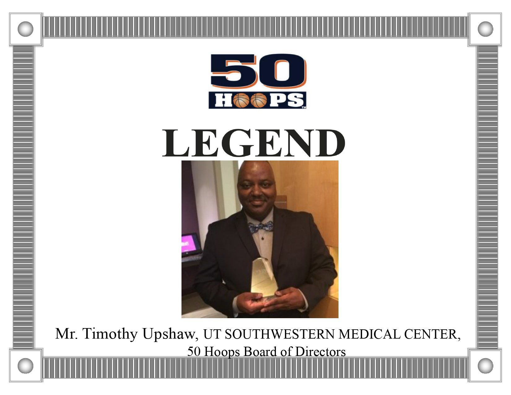 Award certificate for Timothy Upshaw, UT Southwestern Medical Center, holding an award, with 