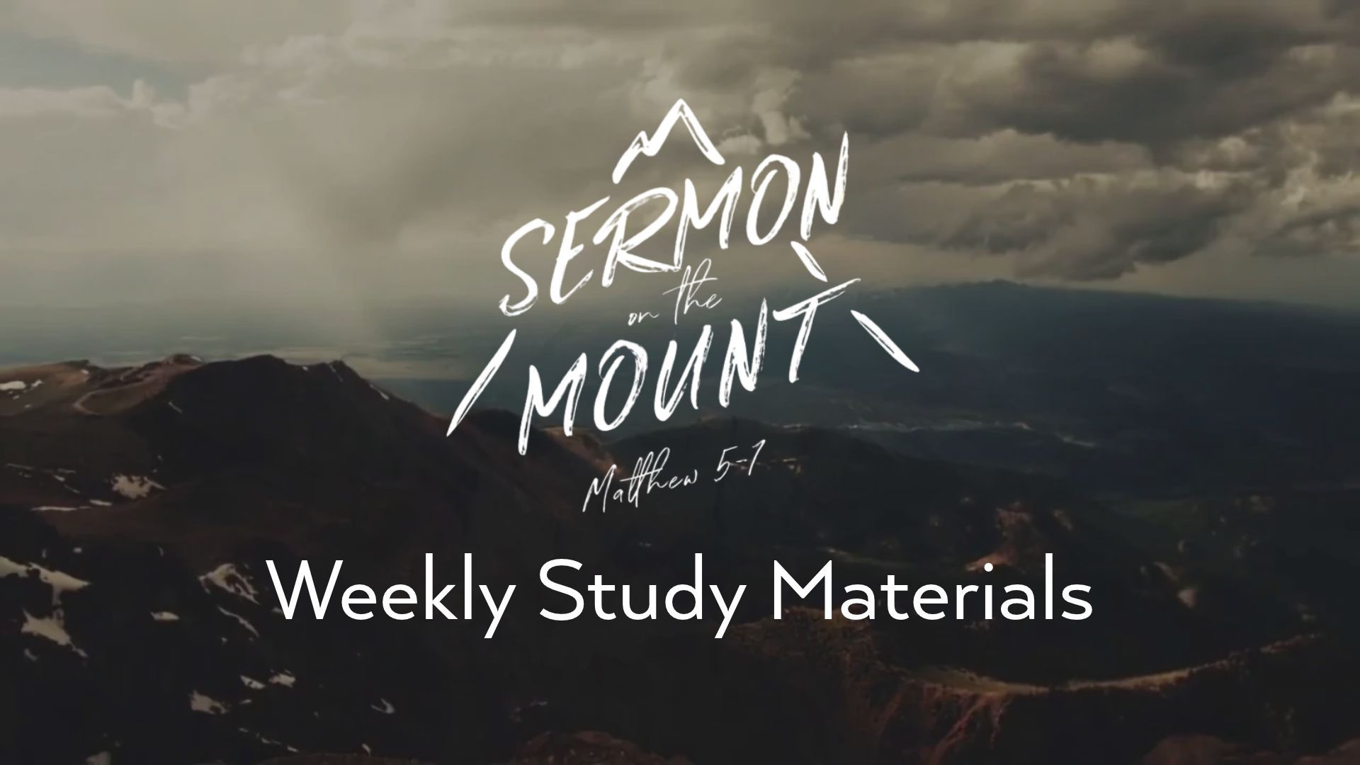 Sermon on the Mount weekly study materials over a dark mountain landscape under cloudy skies