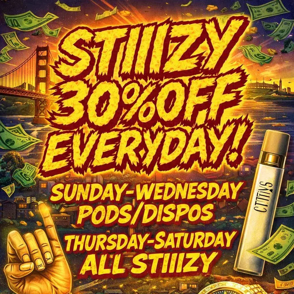 Promotional graphic advertising 30% off STIIIZY products every day, with pods and disposable vapes discounted Sunday through Wednesday and all STIIIZY products discounted Thursday through Saturday.