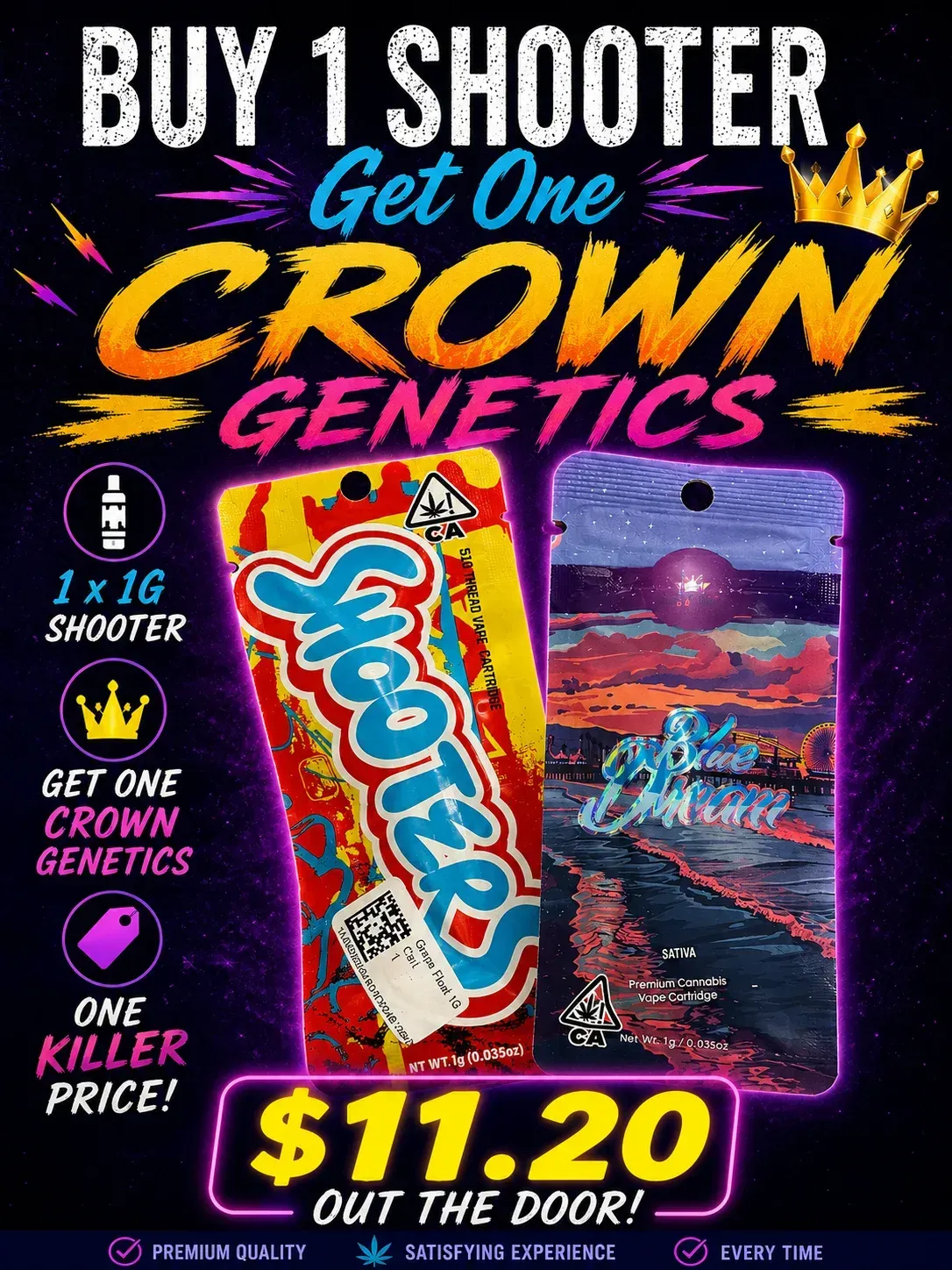 Advertisement image for Crown Genetics promoting buy 1 shooter get one crown genetics for $11.20