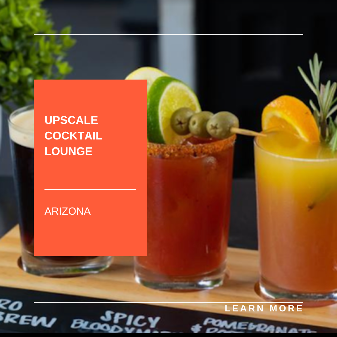 Three colorful cocktails on a bar with “Upscale Cocktail Lounge” and “Arizona” text overlay.