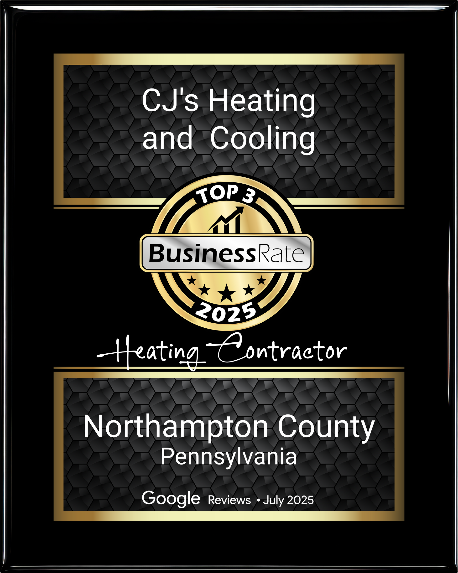 Plaque for CJ's Heating and Cooling, top 3 heating contractor in Northampton County, Pennsylvania, 2025.