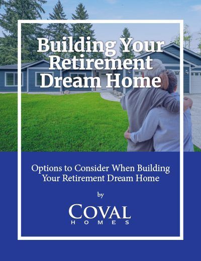 Blue brochure cover: a woman and child on a lawn, with text “Building Your Retirement Dream Home” and “Coval Homes”