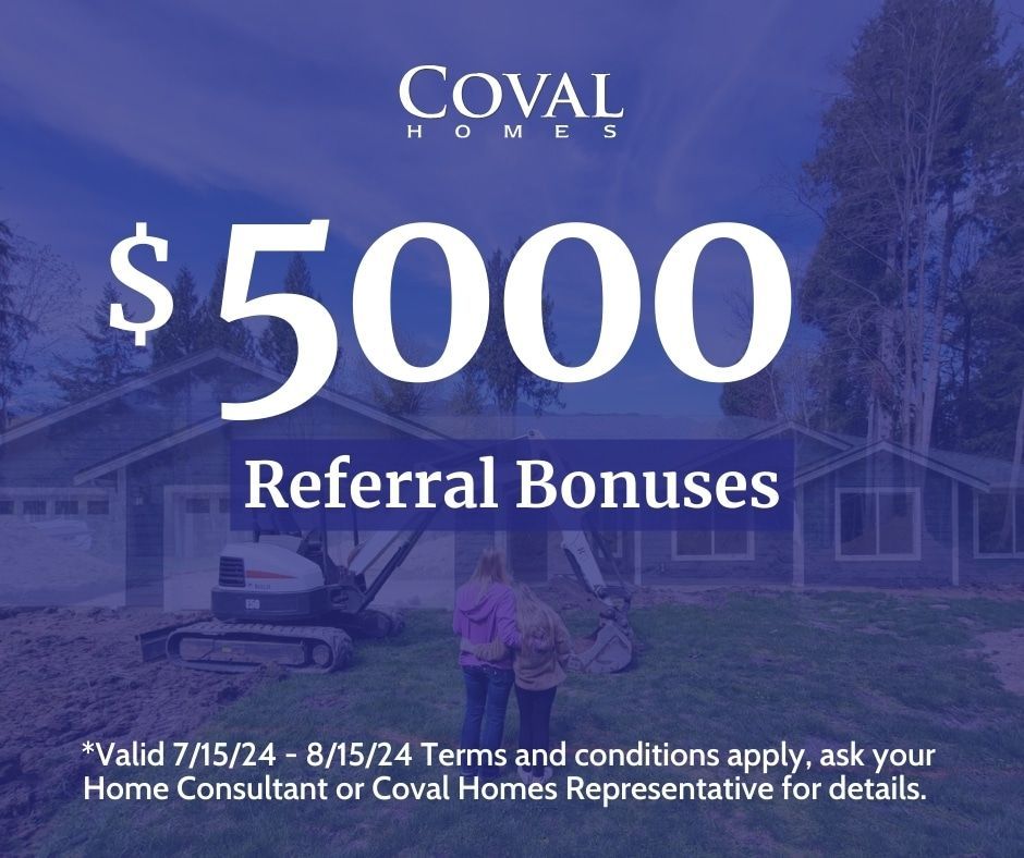 Coval Homes ad: $5000 referral bonuses over a house photo with blue-purple tint.