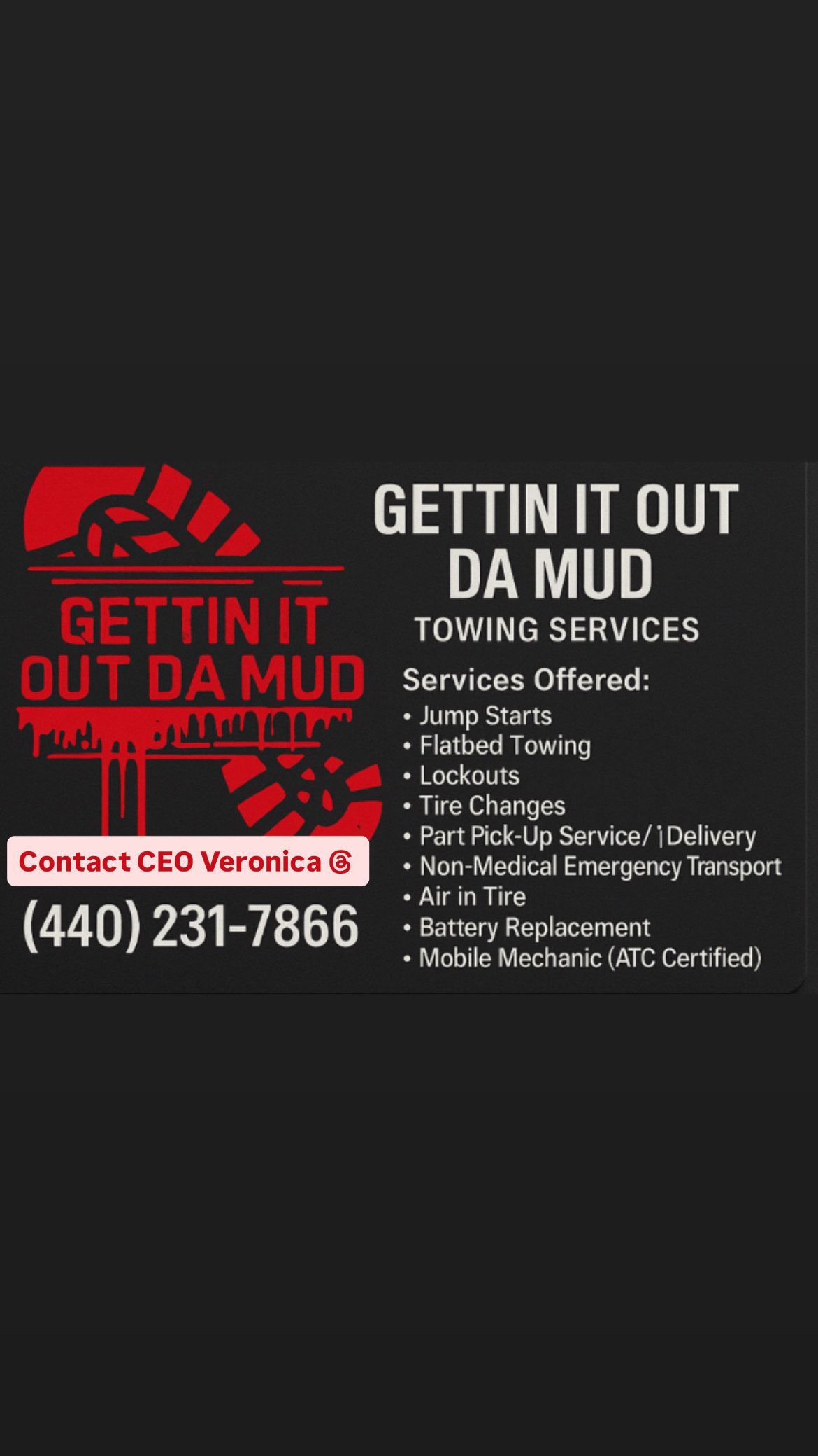 Black and red ad for “Gettin It Out Da Mud” towing services with phone number and QR code