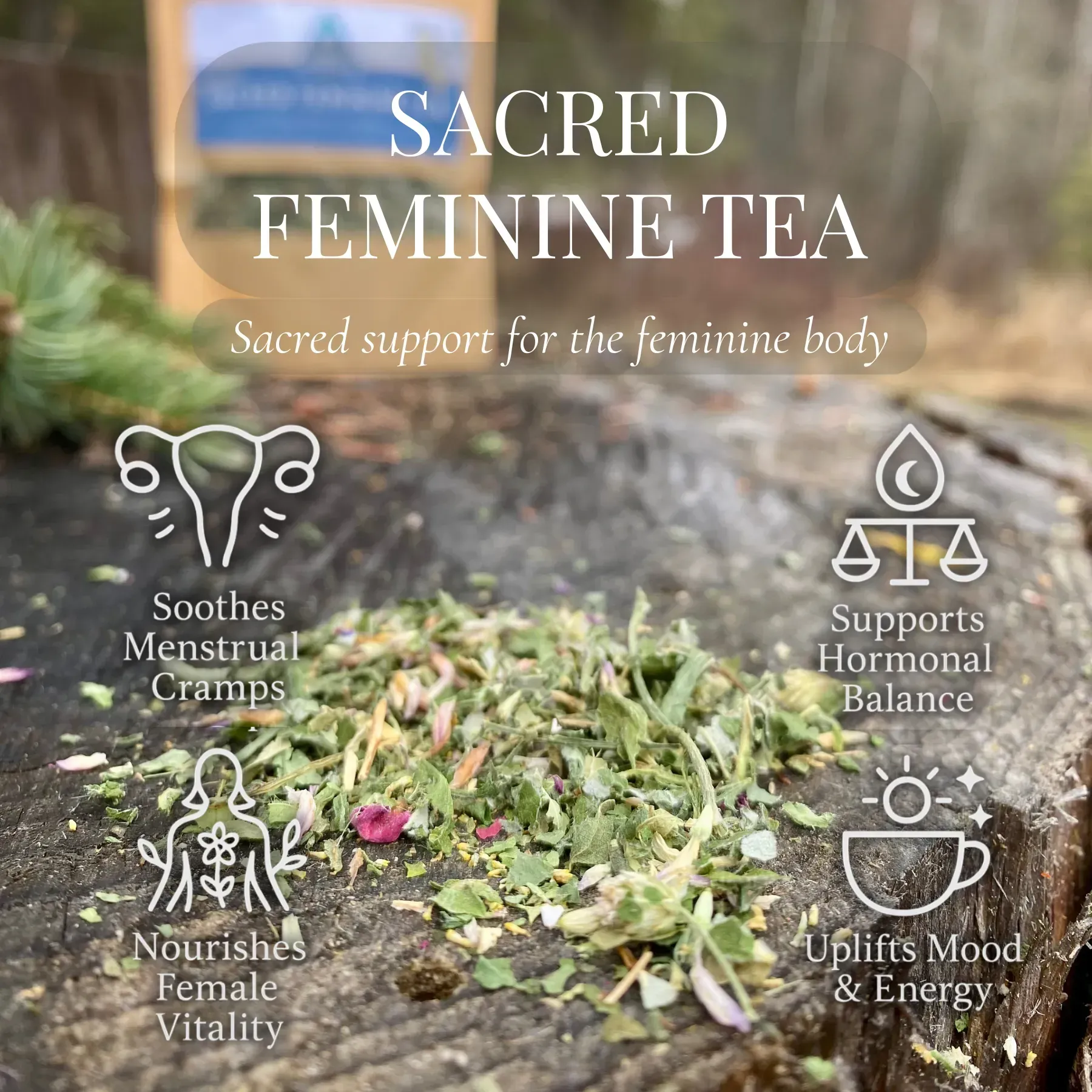 Sacred Feminine Tea