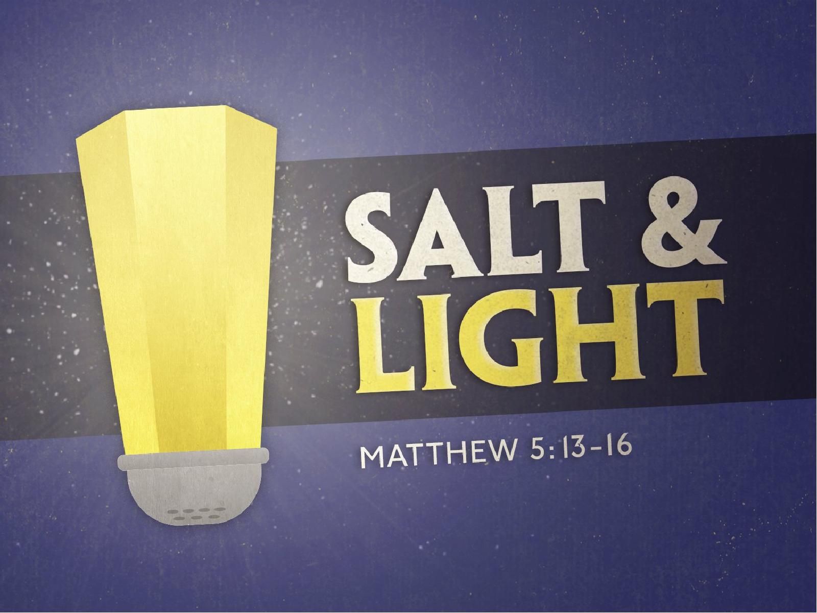 Sermon: Salt and Light