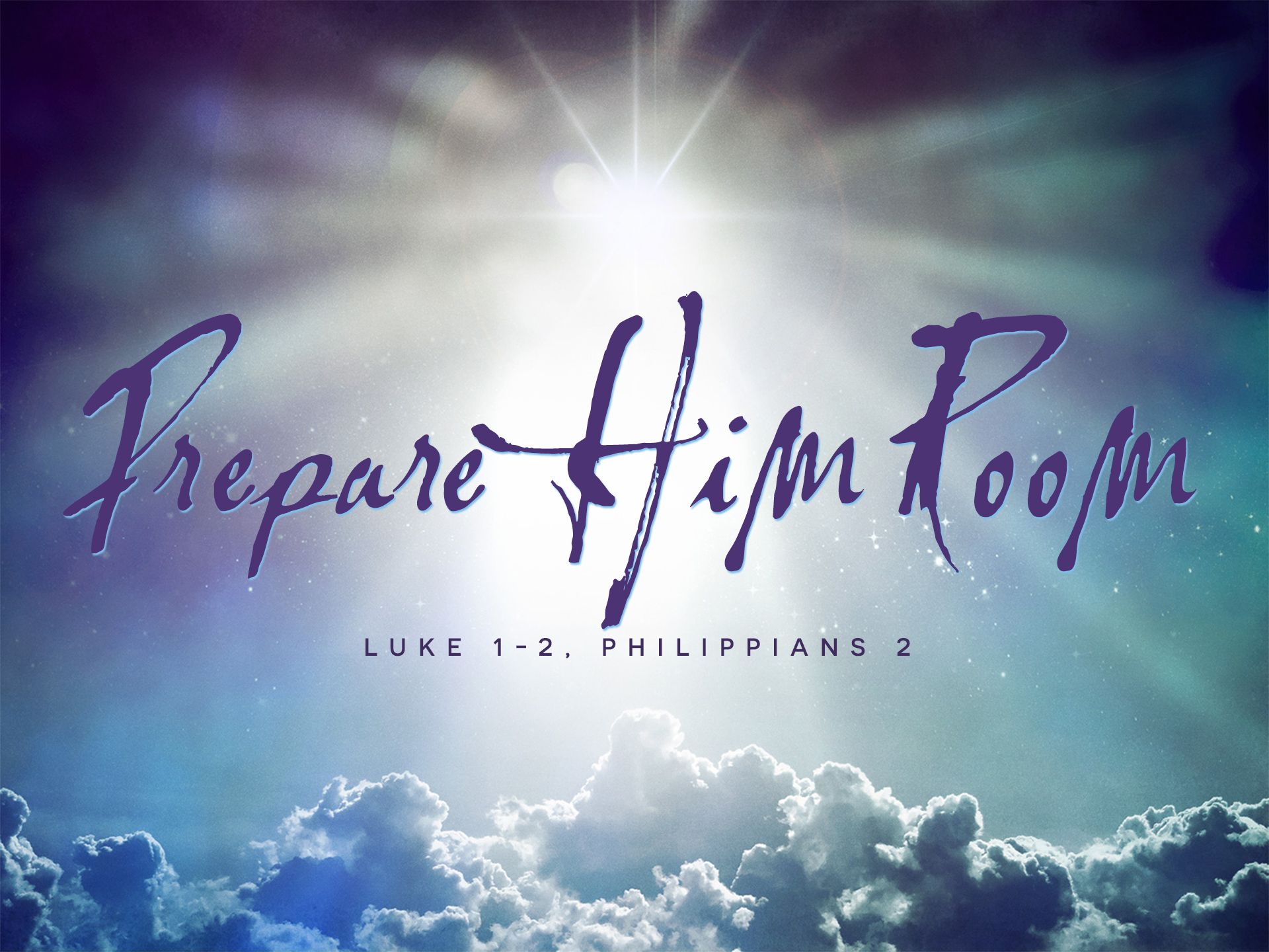 Sermon: Prepare Him Room