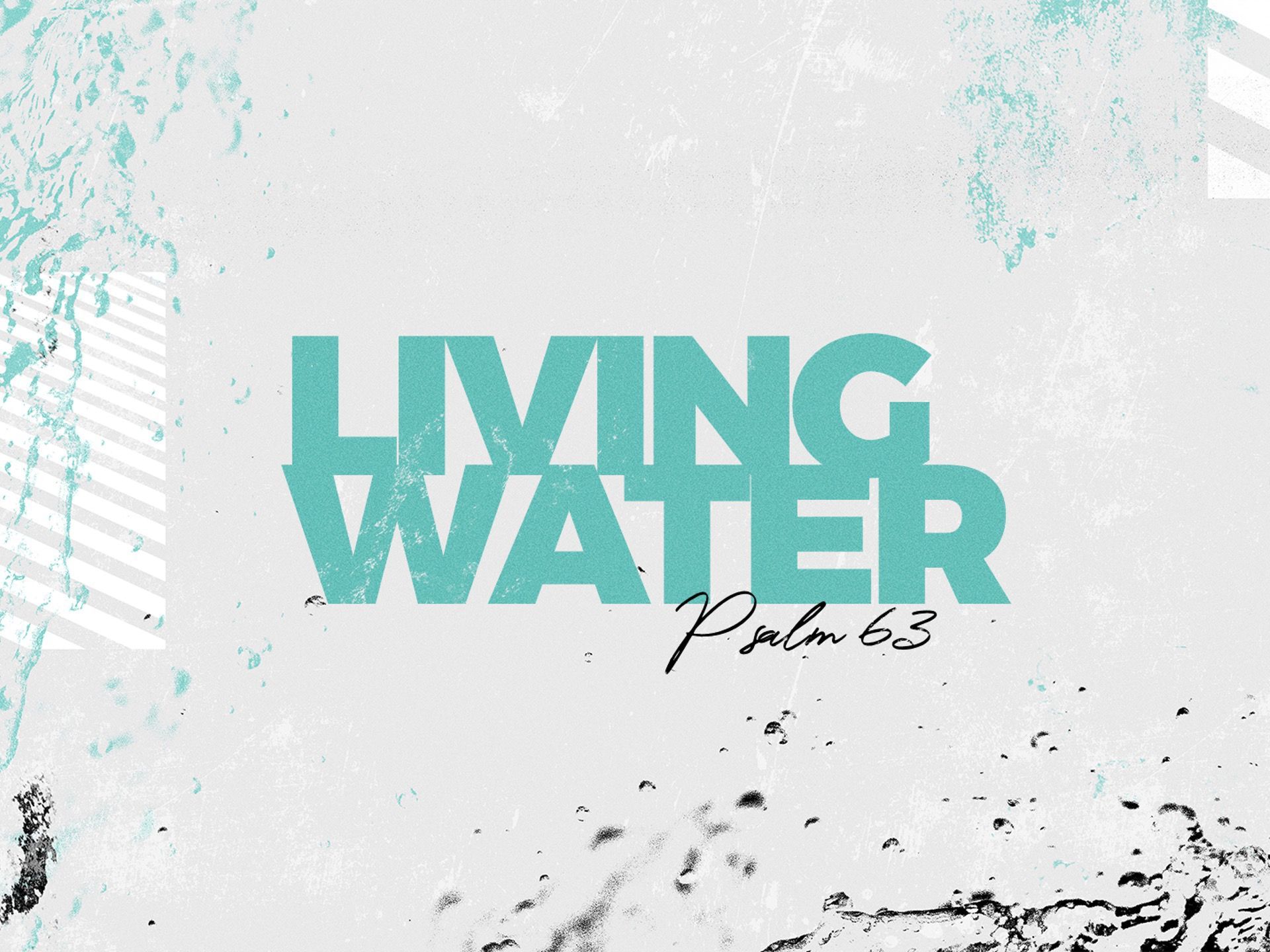 Sermon title: Living Water