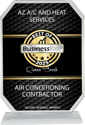 AZ A/C and Heat Services award plaque with BusinessRate Best of 2023 in Queen Creek