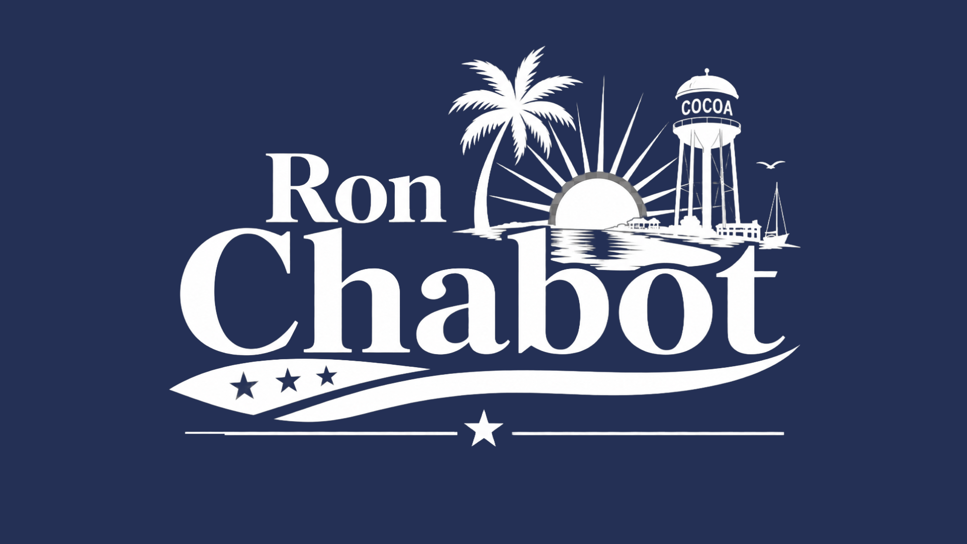 Ron Chabot campaign logo in white on a blue background with palm trees, sunrise, and water tower