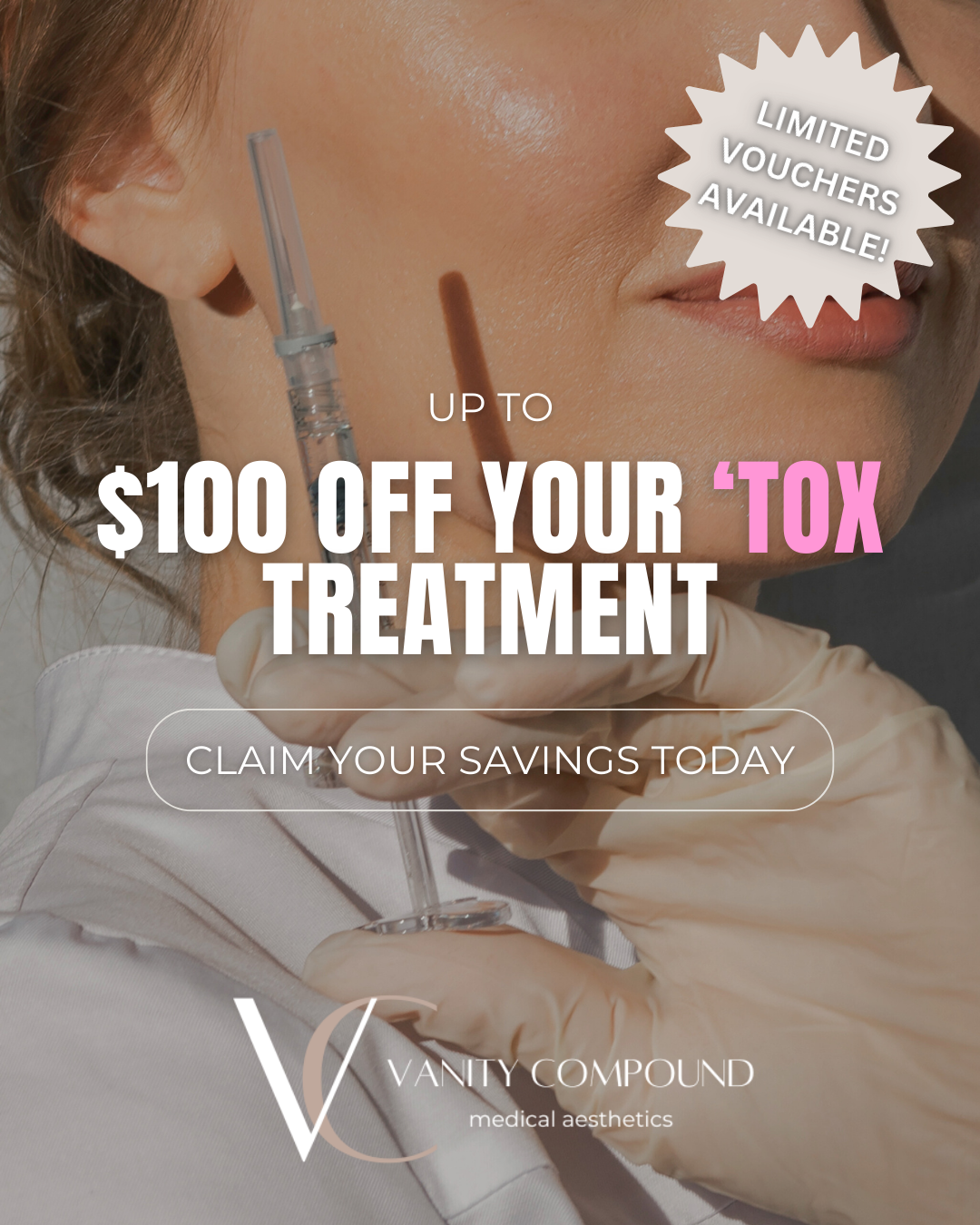 An advertisement for a $ 100 off your tox treatment
