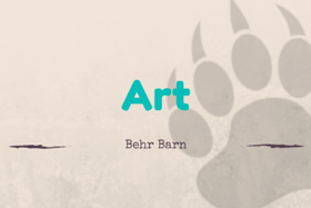 “Art” title with “Behr Barn” beneath it on a beige background with a gray paw print and dark brush marks