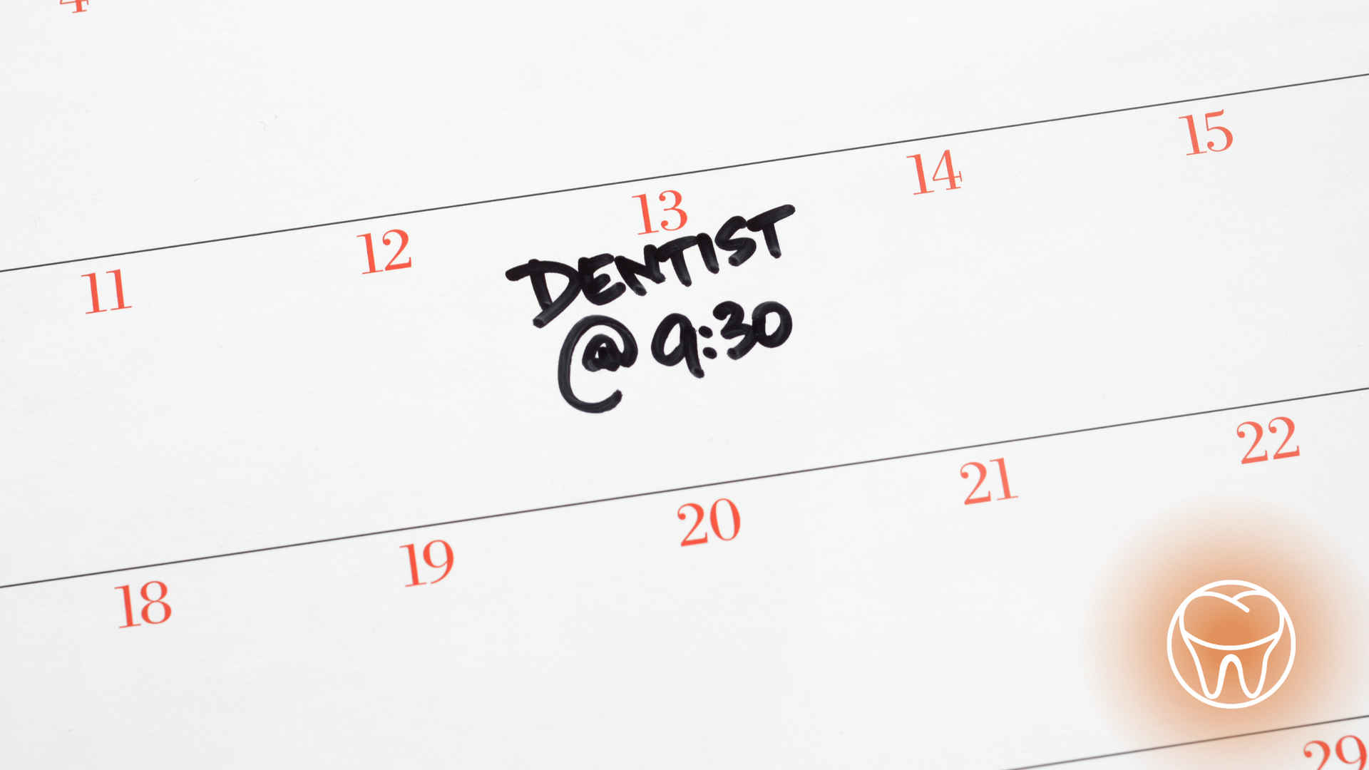 A calendar shows a dentist appointment at 9:30