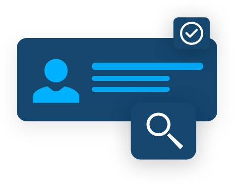 A blue user profile card with a profile icon, lines of text, a                           checkmark icon, and a magnifying glass icon.