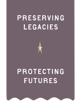 Mauve banner reading “Preserving Legacies” and “Protecting Futures” with a gold star