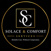 Black and gold Solace & Comfort Services logo with SC monogram and &ldquo;Reliable Care, Without Compromise.&rdquo;