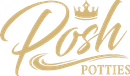 Gold script logo: "Posh" with a crown, "Potties" below.