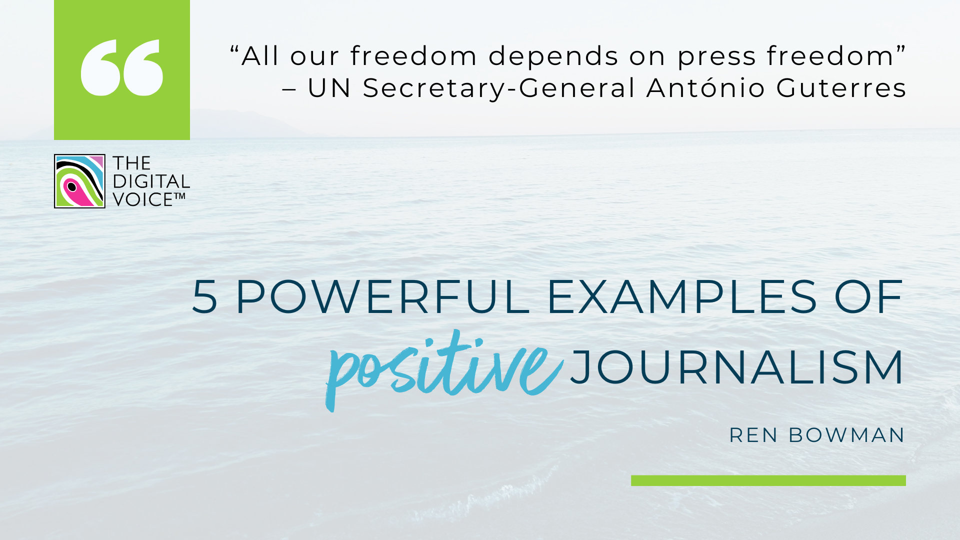 5 Powerful Examples of Positive Journalism