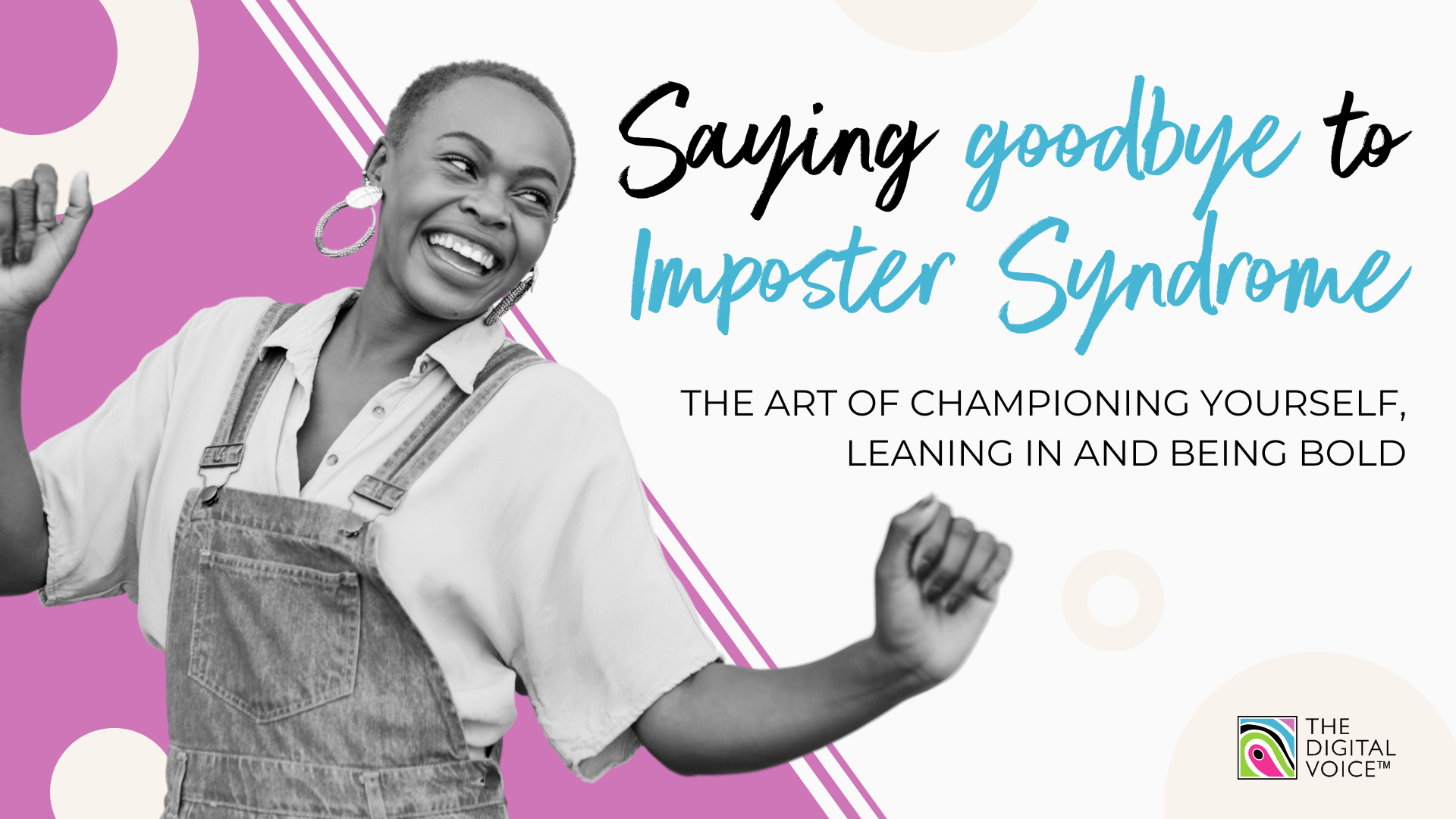 Saying goodbye to imposter syndrome - blog - black woman smiling
